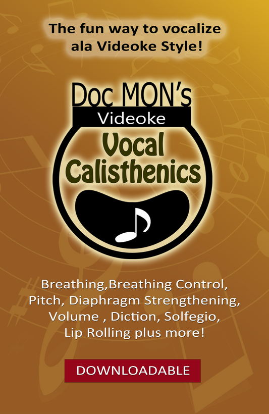 Doc Mon's Vocal Calisthenics